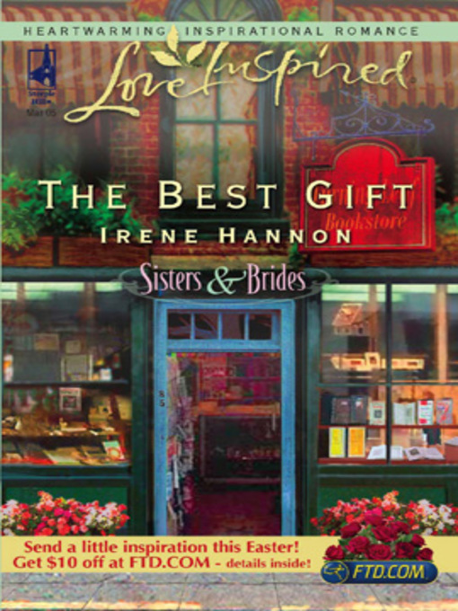 Title details for The Best Gift by Irene Hannon - Available